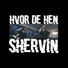 Shervin