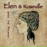 Elen & Roseville