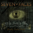 Seven Faces