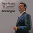 Pepe Nuñez "El Loreño"