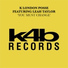 K London Posse feat. Leah Taylor