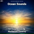 Ocean Currents, Nature Sounds, Ocean Sounds