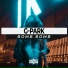 G-Park & Relanium & Deen West & Chester Young