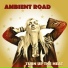 Ambient Road