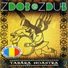 Zdub Si Zdub feat DJ Groove