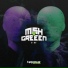 Mish, Greeen