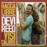 Devi Reed feat. Yisi Calibre