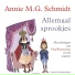 Annie MG Schmidt feat. Flip van Duijn