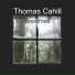 Thomas Cahill