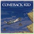 Comeback Kid - Symptoms Cures