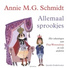 Annie MG Schmidt feat. Flip van Duijn