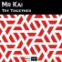Mr Kai
