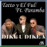 Tatto Y El Full feat. Paramba