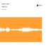 Audio Drive, Deepah Ones
