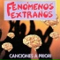Fenomenos Extraños