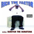 Rich The Factor