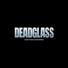 Deadglass